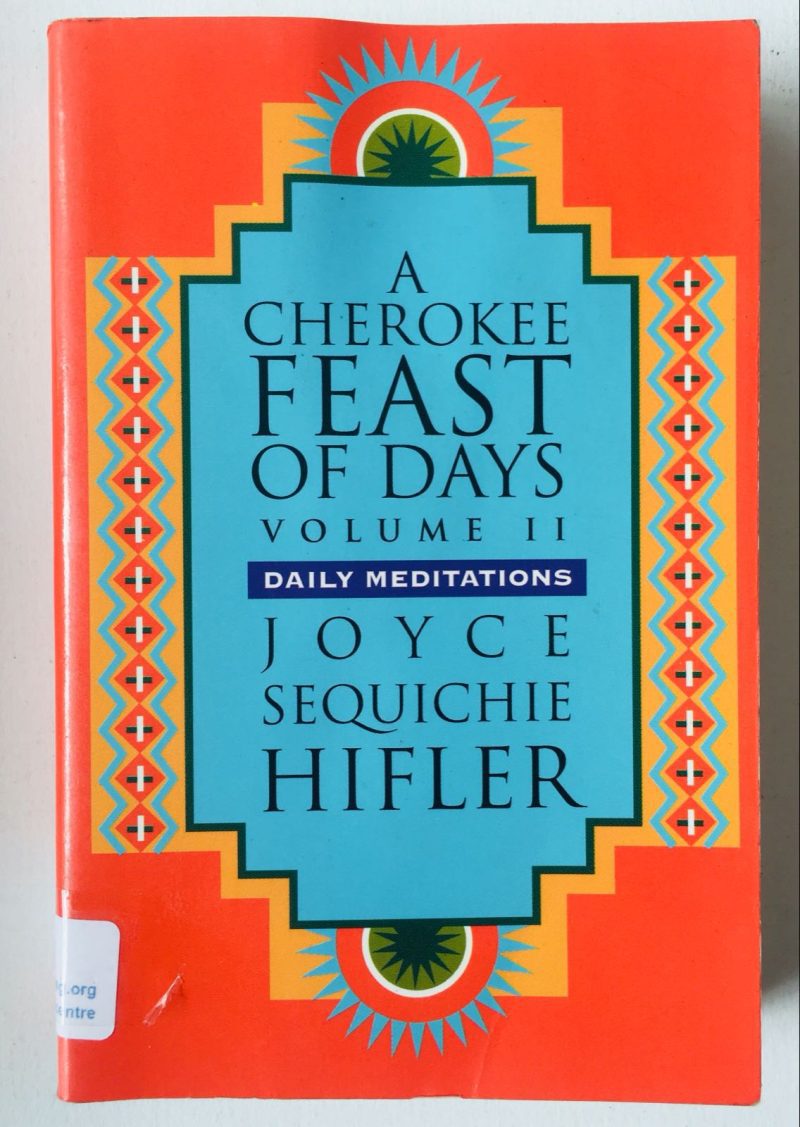 A Cherokee Feast of Days