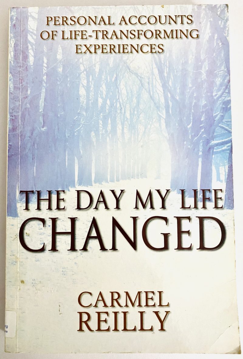 The Day My Life Changed