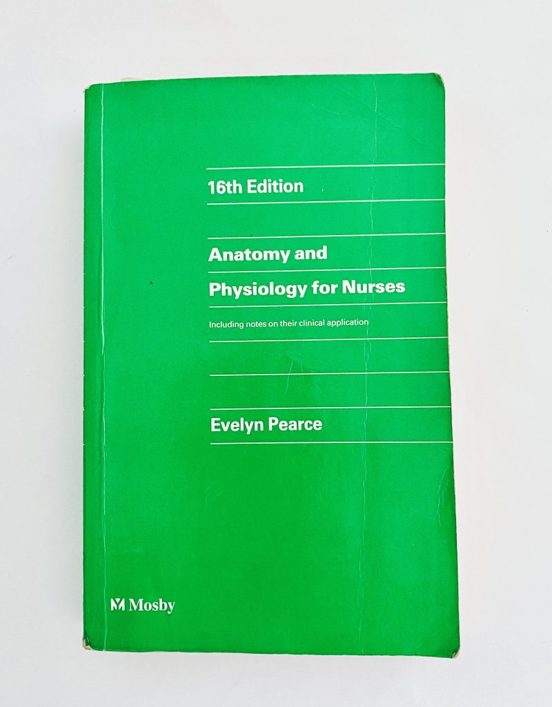 Anatomy and Physiology for Nurses