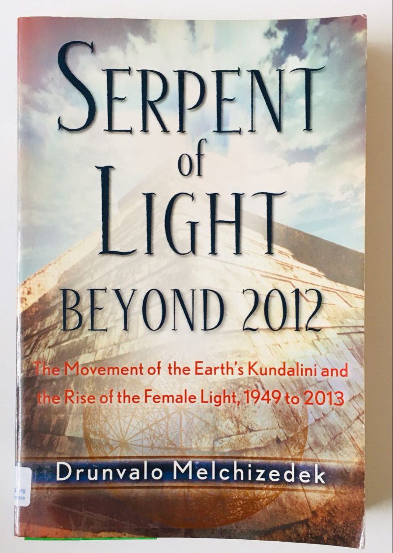 Serpent of Light: Beyond 2012