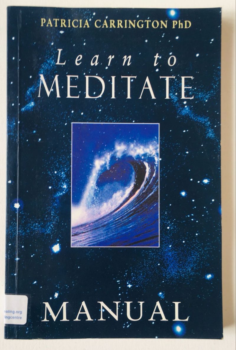 Learn to Meditate Kit: The Complete Course in Modern Meditation