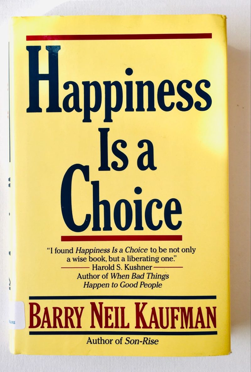 Happiness Is a Choice